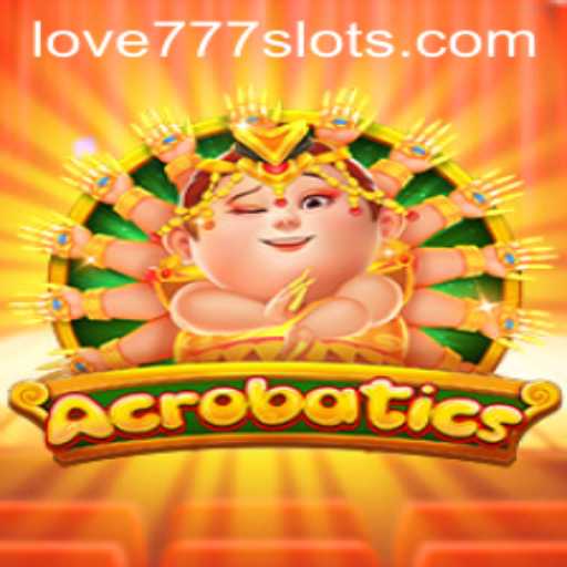 Discover the Thrills of the Game 'Acrobatics' with a Special Twist: LOVE777