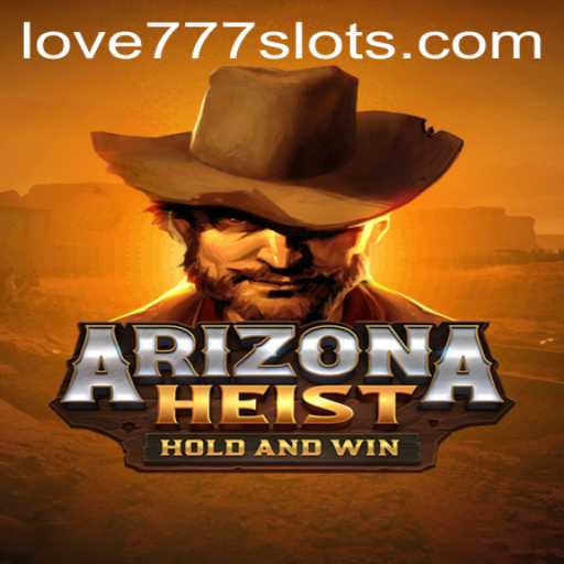 ArizonaHeist: A Thrilling Escape into the Wild West