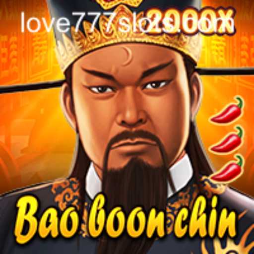 BaoBoonChin: An Epic Game Adventure with LOVE777