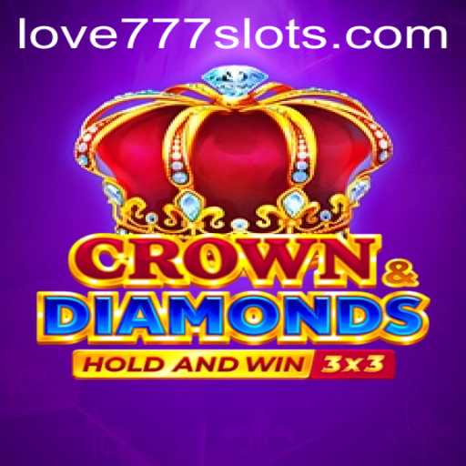 Discover the Exciting World of Crowndiamonds and Unlock Bonuses with LOVE777