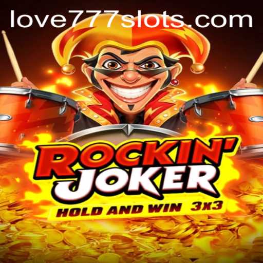 Unveiling RockinJoker: A Thrilling Fusion of Classic and Modern Gaming with LOVE777 Charm