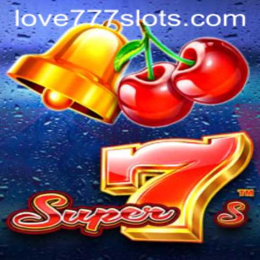 Super7s: Embrace the Excitement with LOVE777